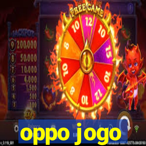 oppo jogo